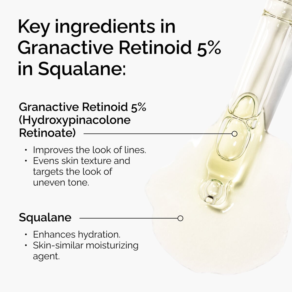 granactive-retinoid-5-in-squalane-t8 FY25-D41247-ORD-Web-PDP-Gran-5pct-Sql-1x1-EN-2.jpg