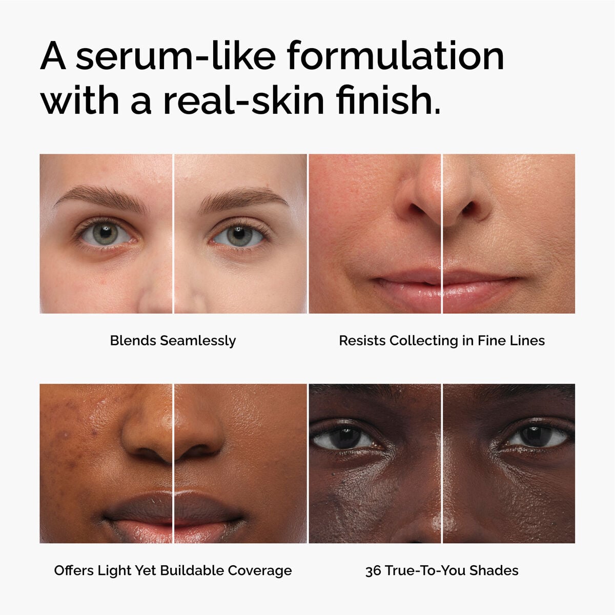serum-foundation-o3 FY26-D50944-ORD-Web-PDP-Colours-Benefits-1x1-EN.jpg